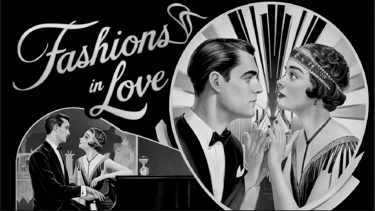 FASHIONS IN LOVE (1929)Adolphe Menjou, Fay Compton & Miriam Seegar | Comedy,Drama |B&W | Retro Movie