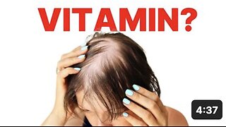 #1 VITAMIN for HAIR LOSS