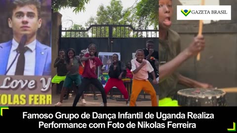 Famoso Grupo de Dança Infantil de Uganda Realiza Performance com Foto de Nikolas Ferreira