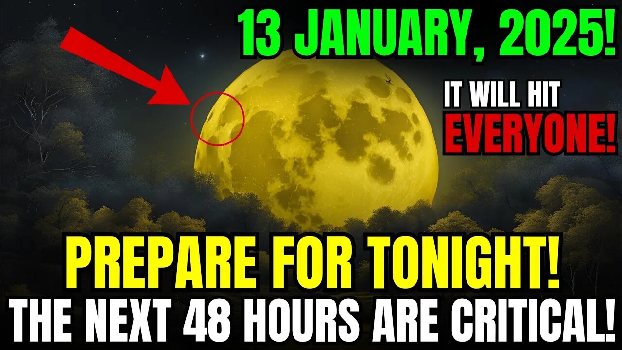 This MUST Reach You BEFORE Full Moon! Urgent Moon Warnings For The Full Moon on January 13, 2025!