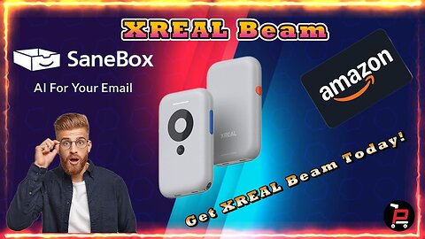 Beam Up Your Productivity with XREAL's Revolutionary Spatial Display