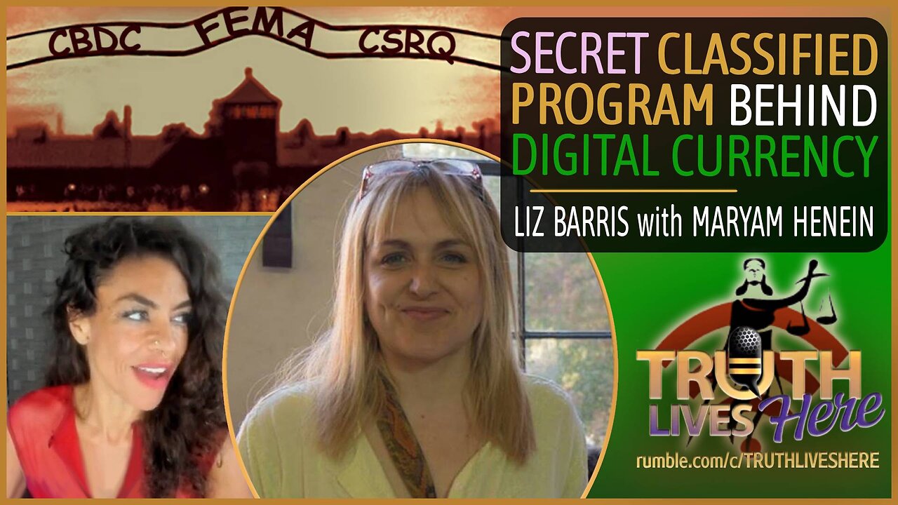 Secret Classified Program Behind Digital Currency with Liz Barris