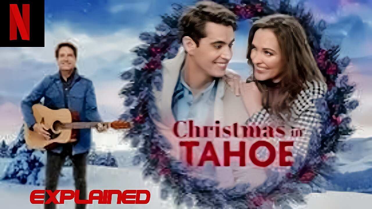 🎄 Christmas in Tahoe (2021) | Heartwarming Holiday Romance Recap 🌟 | A Festive Musical Journey! 🎶✨