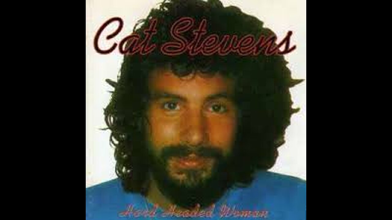 CAT STEVENS Hard Headed Woman (1970)