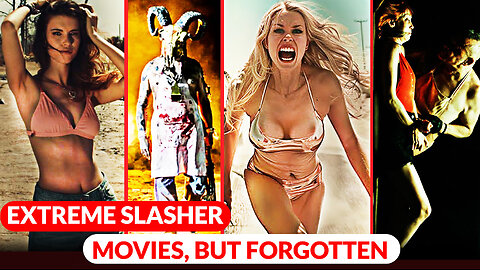 Extreme Slasher movies | but forgotten _ Part 1