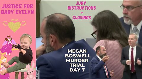 Day 7 FULL **CLOSINGS+VERDICT WATCH** Megan Boswell Murder Trial ***Justice For Baby Baby Evelyn***