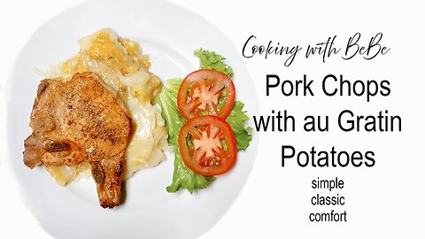 “Easy Pork Chops with Creamy Au Gratin Potatoes | Perfect for Beginners & Family Dinners”