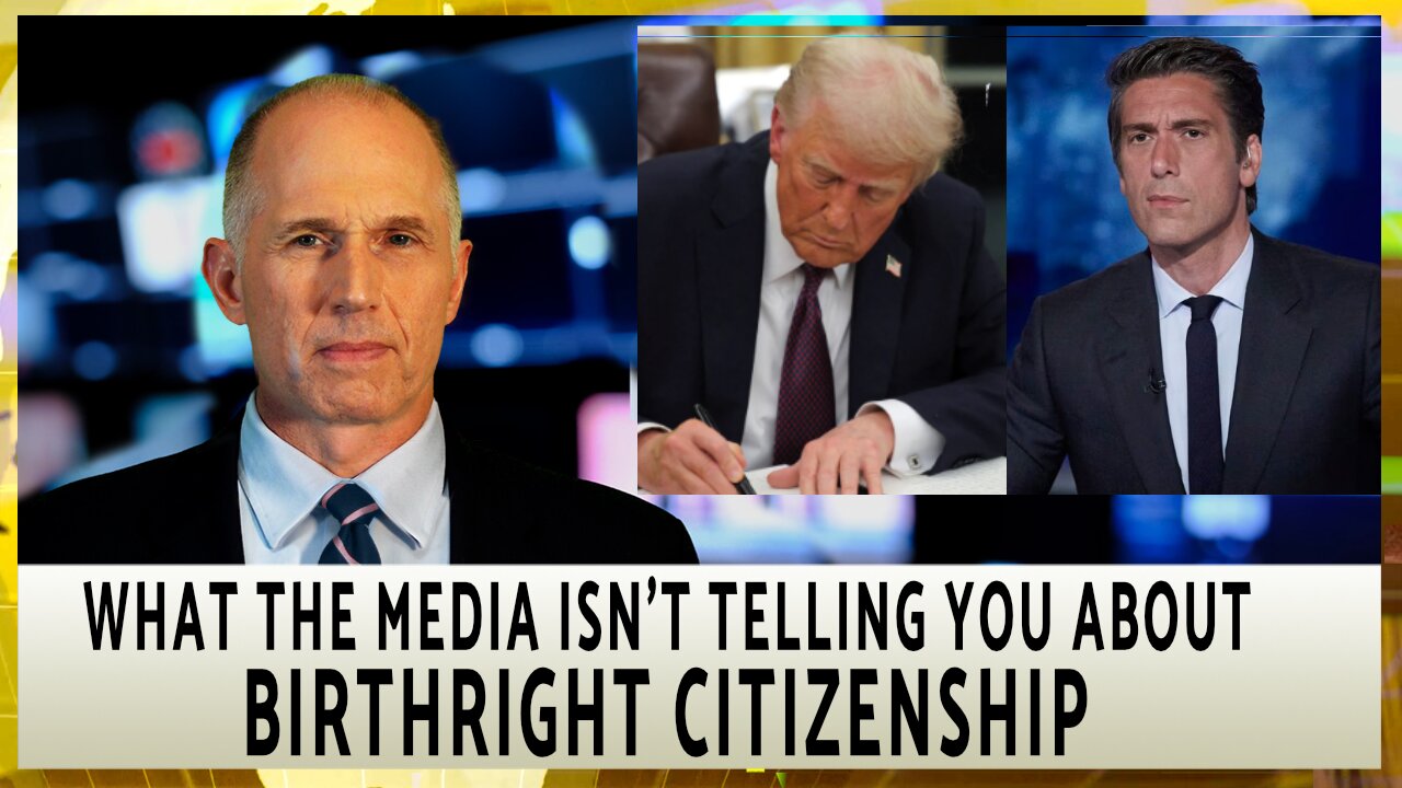 What the Media Isn’t Telling You About Birthright Citizenship