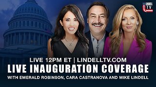 LINDELL TV INAUGURATION DAY COVERAGE | 20 JANUARY 2025