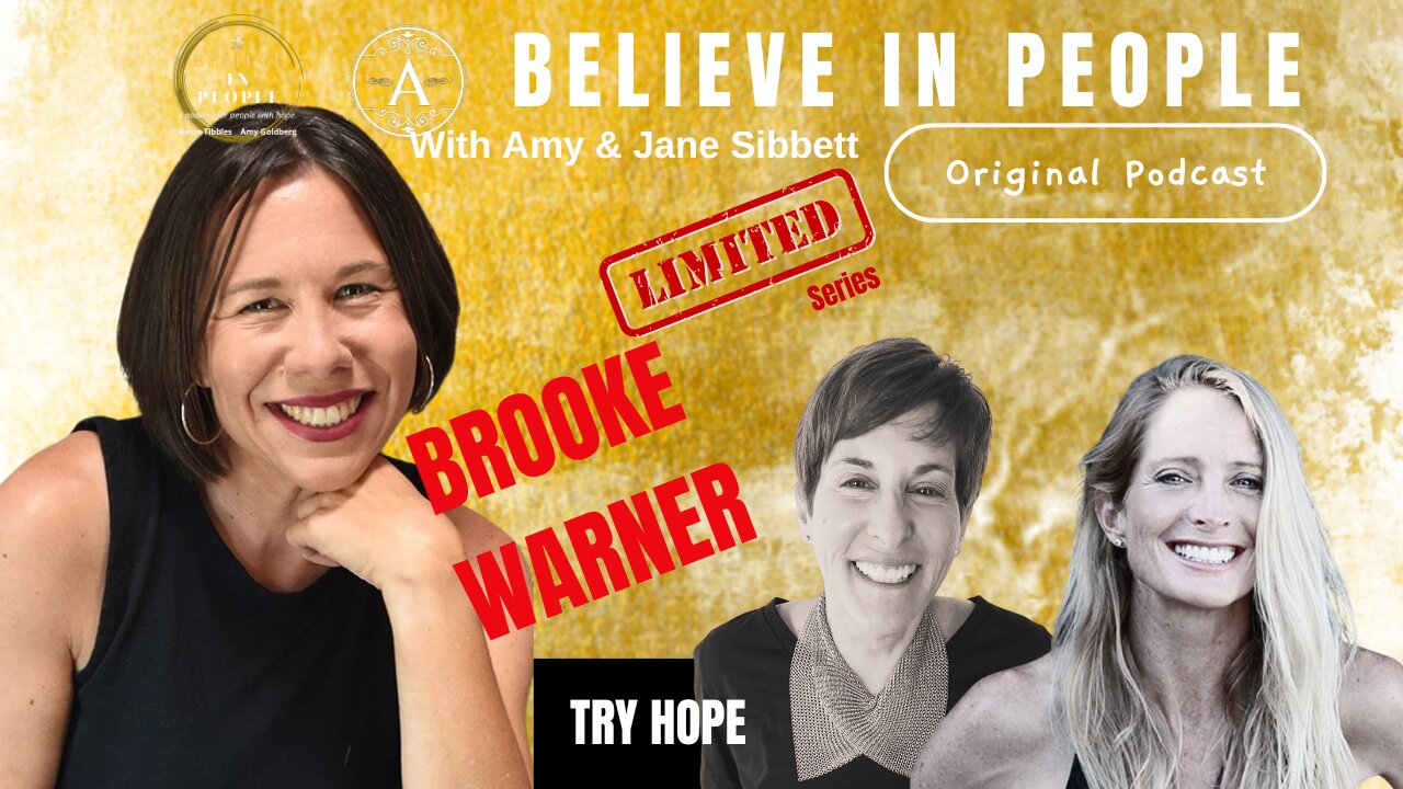 EP. 121: BELIEVE IN PEOPLE. Meet Brooke Warner