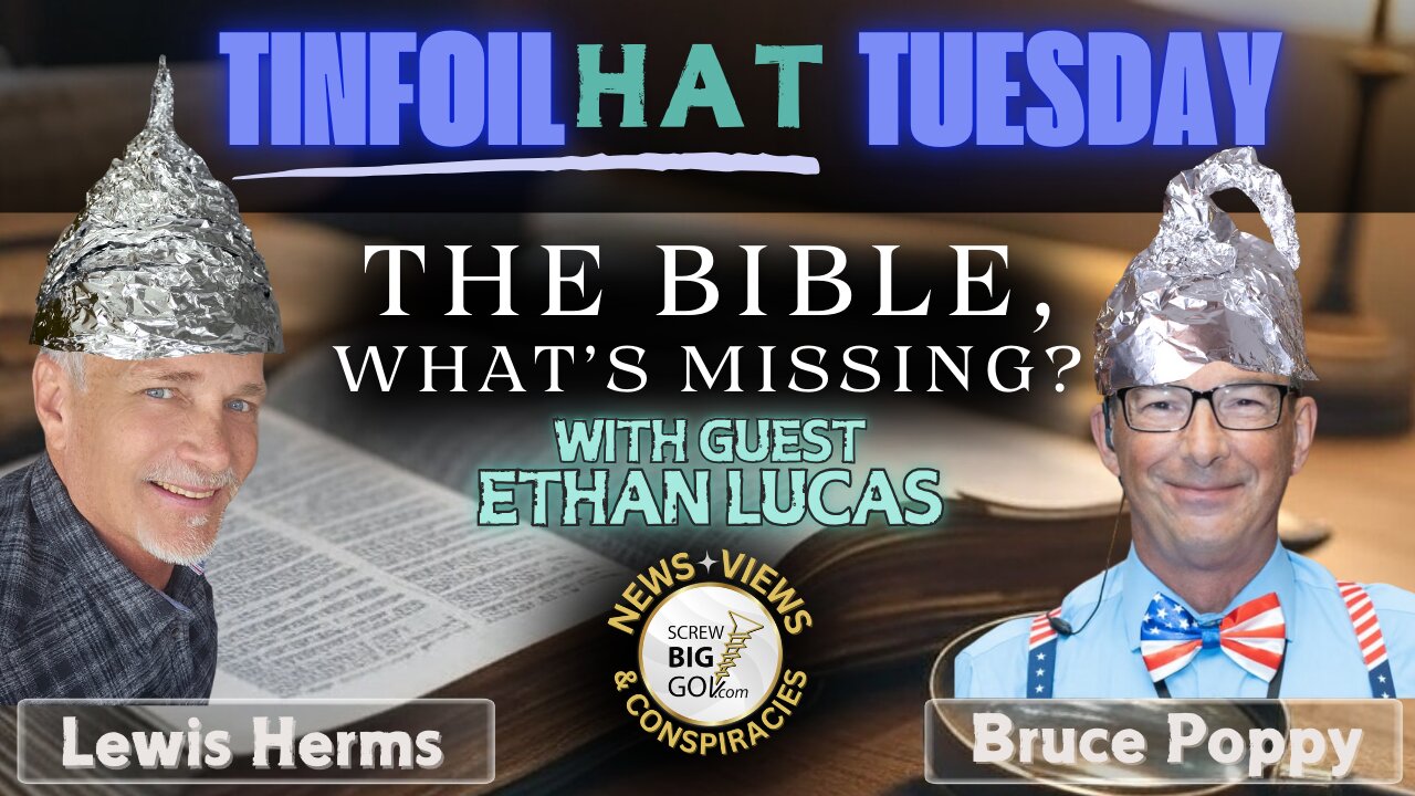 THE BIBLE: What's Missing?