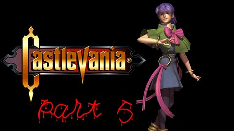 BGW Plays: Castlevania 64 (Carrie's Story) Part 5