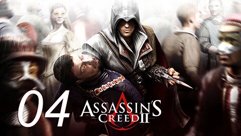 Assassin's Creed II Walkthrough 004 The Last Suit I'll Ever Wear