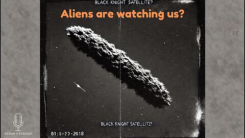 Black Knight: Alien Artifact or Space Debris?