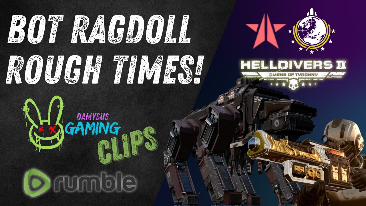 Helldivers 2 Clips - Nothing Says fun than the Bot Ragdoll!!!