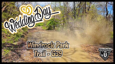 "Zerk and Blue Bear Conquer Windrock Park Trail G39 - Wedding Day Adventure!"