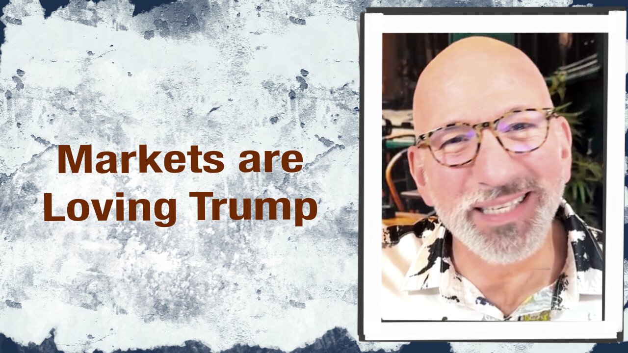 Markets are Loving Trump