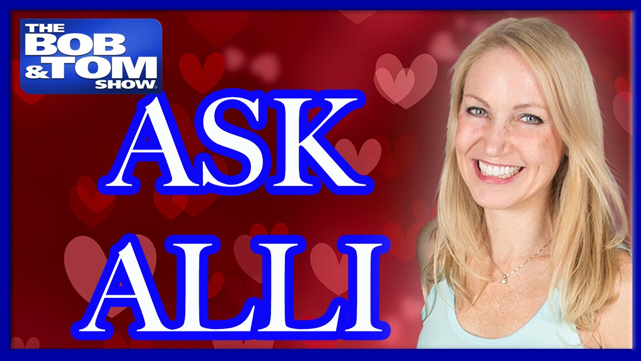 Ask Alli - Relationship Drama Unpacked