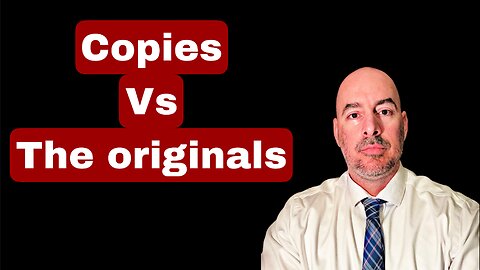 Bible Copies VS The Originals