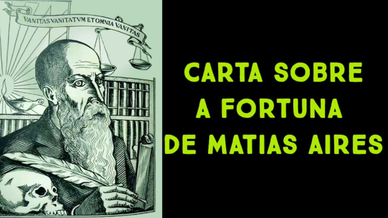 Carta sobre a fortuna de Matias Aires