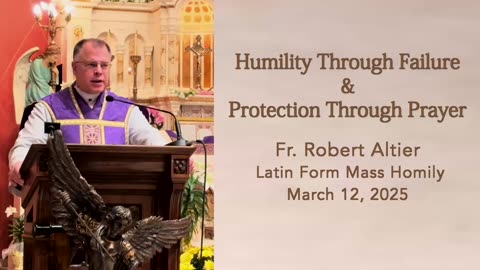 Humility Through Failure and Protection Through Prayer