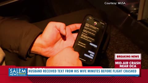 Husband Received Text From His Wife Minutes before Flight Crashed, As He Waited At DC airport