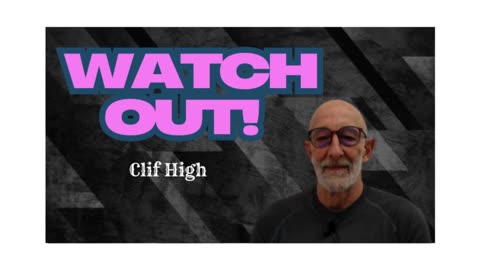 Watch Out! Clif High