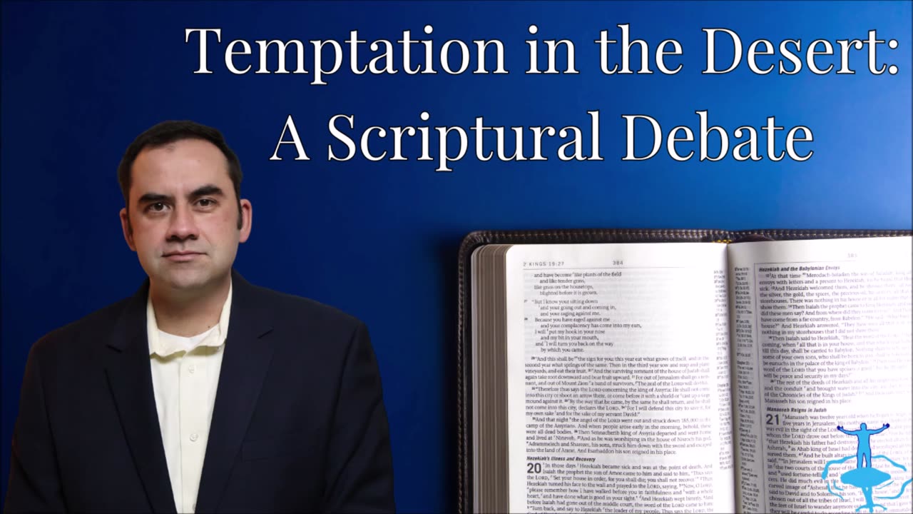 Temptation in the Desert: A Scriptural Debate