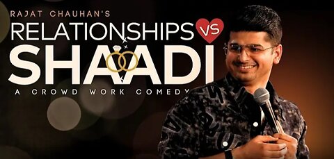 Relationship vs Shaadi | Crowd Work Stand Up Comedy By Rajat Chauhan (58th Video)