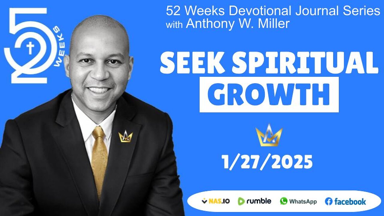 Week 53 Seek Spiritual Growth