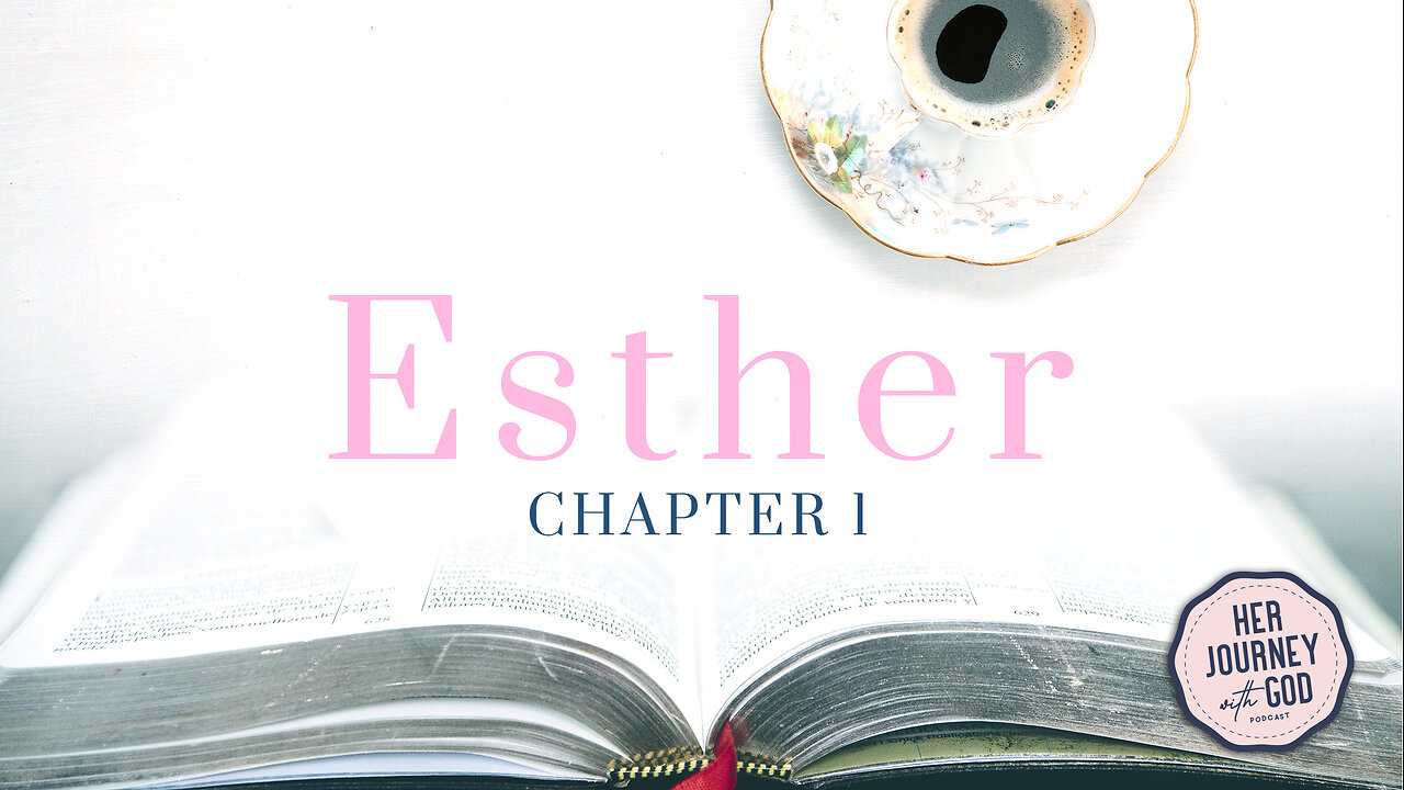 Bible Study with Me | Esther Chapter 1 | God at Work Behind the Scenes