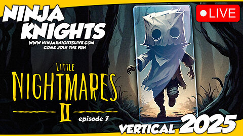 Little Nightmares 2 Episode 7 #ninjaknightslive2025 #fypシ゚ #fyp #gaming #gamingcommunity