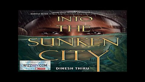 Into The Sunken City (Hardcover) Review