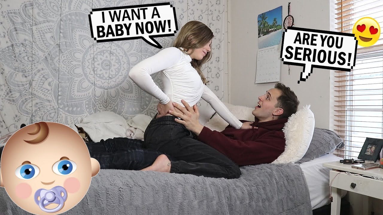 Telling My Boyfriend "I WANT A BABY NOW" To See How He Reacts!