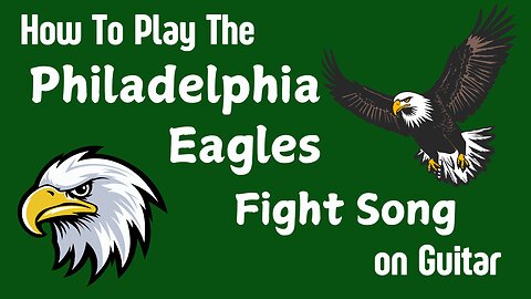 Philadelphia Eagles Fight Song Guitar Lesson