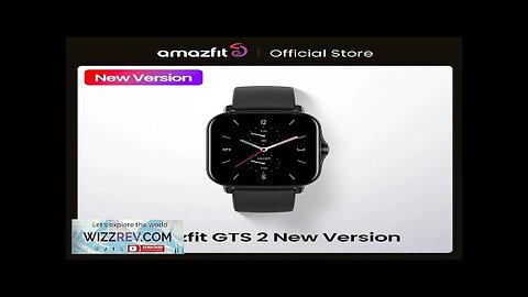 New Version Amazfit GTS 2 Smartwatch All-round Health and Fitness Tracking Review