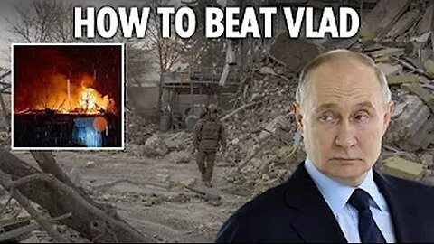 The tactics to crush Putin and force him out of Ukraine - Nato expert