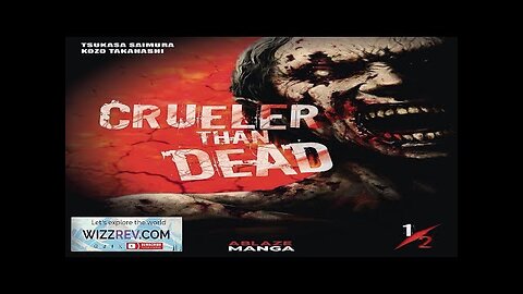 Crueler Than Dead: Volume 1 Review