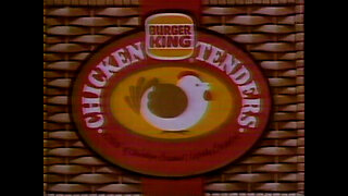 March 31, 1986 - Chicken Tenders at Burger King