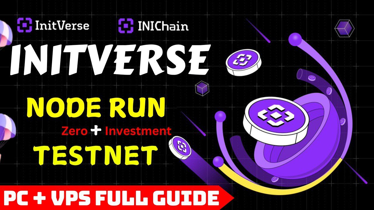 Initverse Node Run and Testnet Full Guide || Pc and VPS Both User