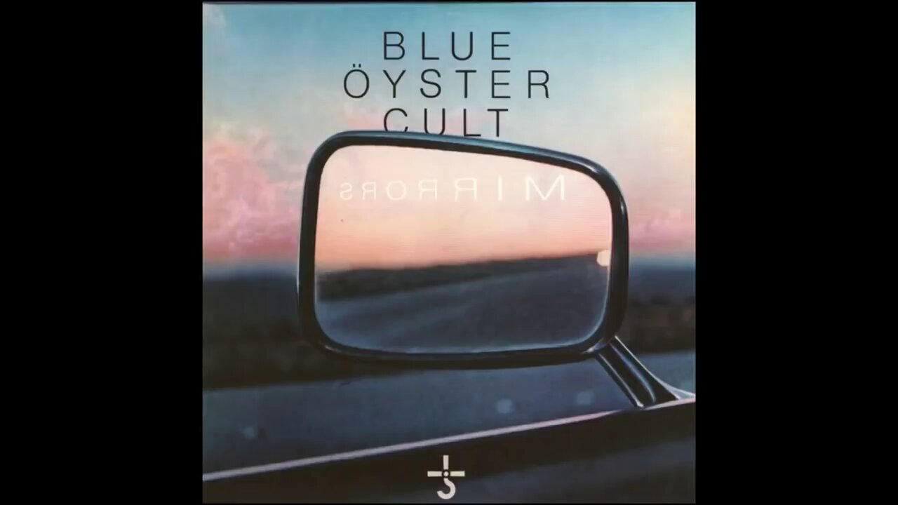 Blue Öyster Cult - Mirrors (1979) [Full Album]