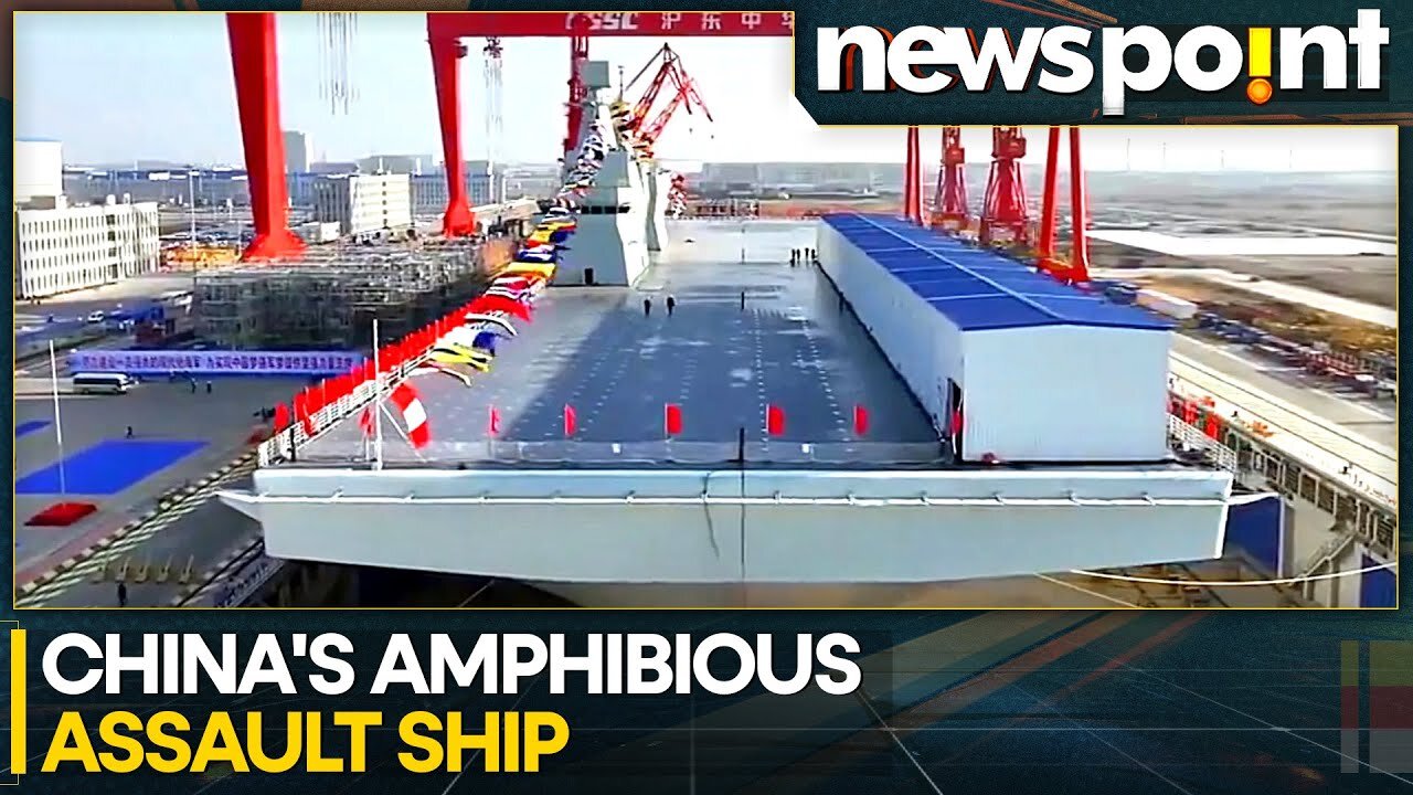 Chinese Military Launches 'World's Largest' Naval Amphibious Assault Ship | WION Newspoint