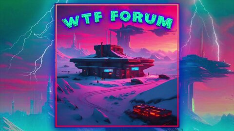 WTF Forum 1-26-25 (What Makes The Ceiling Bird Chirp?