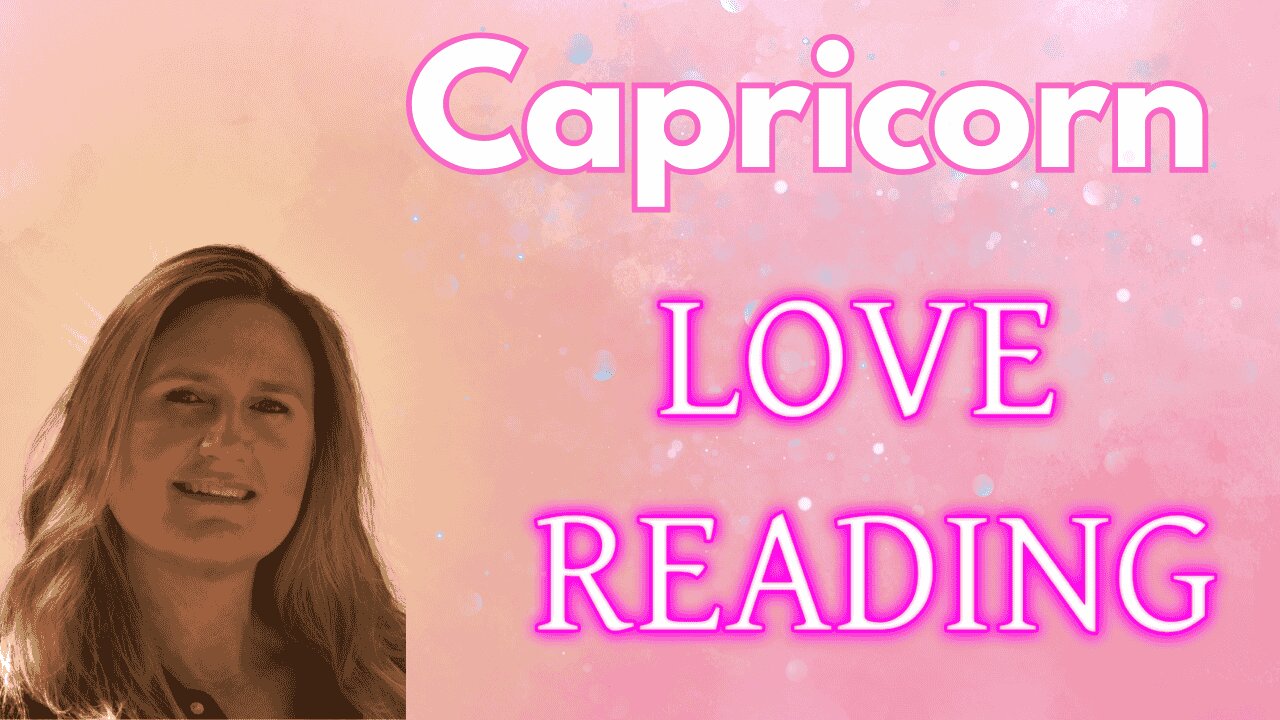 CAPRICORN♑️ ~ KNOW THYSELF & FOLLOW YOUR HEART AND INTUITION!💗🔮LOVE IS CALLING!💗