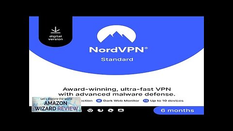 NordVPN Standard – 6-Month VPN & Cybersecurity Software For 10 Devices Review