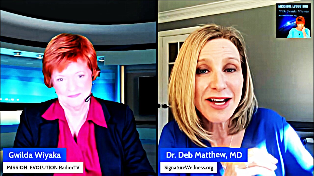 Mission Evolution with Gwilda Wiyaka - DR. DEB MATTHEW - Mental Illness or Hormonal Imbalance?