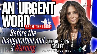 An Urgent Word from the Lord Before the Inauguration and a Warning