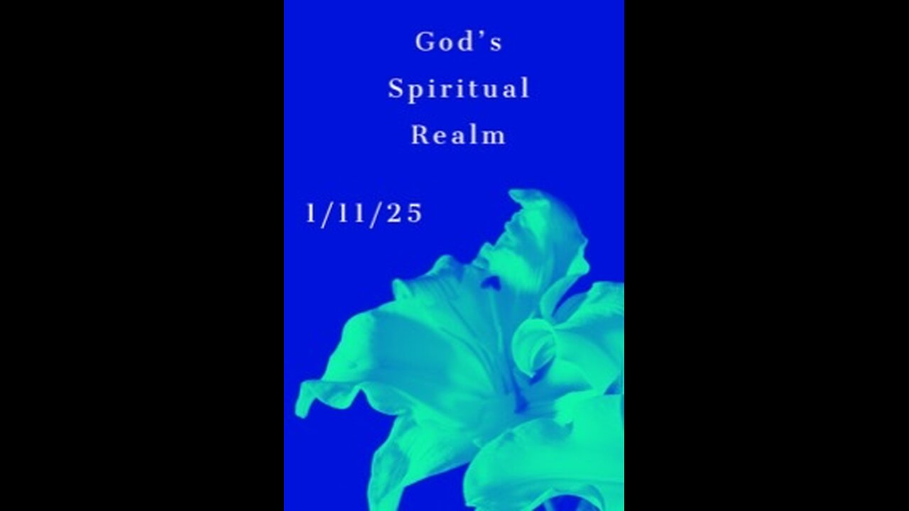 God’s Spiritual Reallm