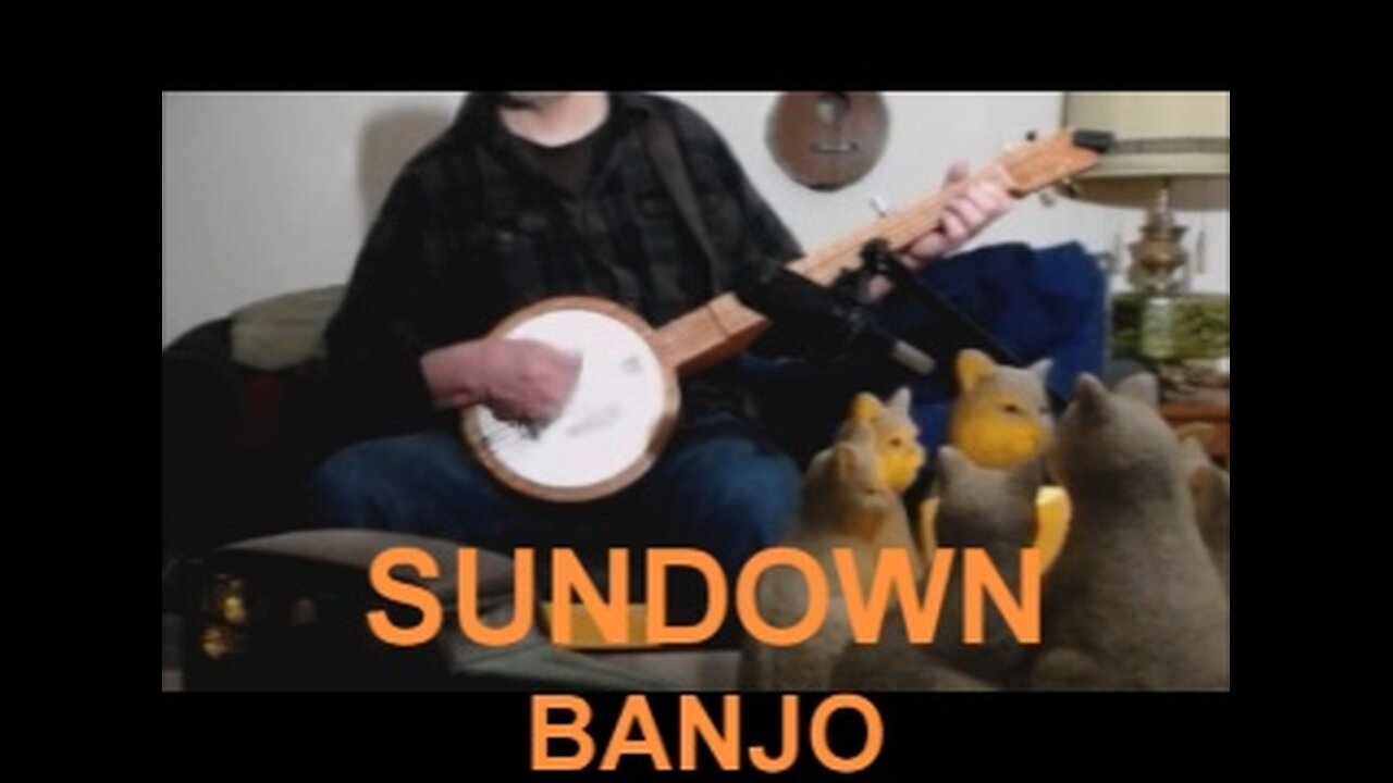 Sundown - Banjo