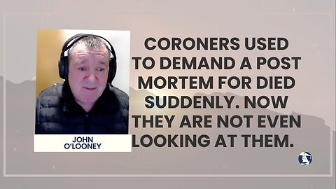 Coroners used to demand a post mortem for died suddenly. Now they are not even looking at them.